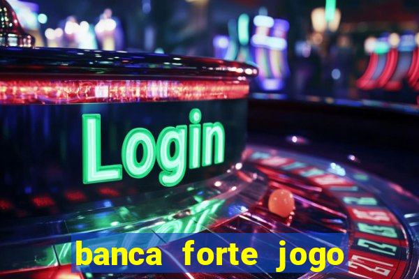 banca forte jogo do bicho app